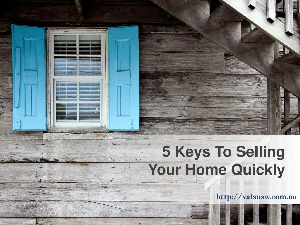 5 keys to selling your home quickly
