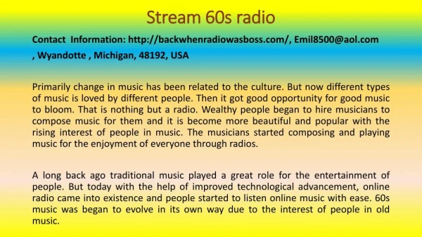 Enjoyment With Online Music By Streaming 60s Radio