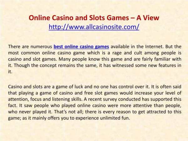 Online Casino and Slots Games – A View