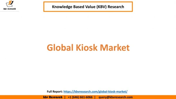 Global Kiosk Market Segmentation and Market Size