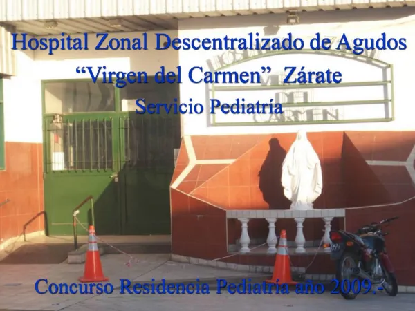 Hospital Zonal Descentralizado de Agudos Virgen del Carmen Z rate Servicio Pediatr a Concurso Residencia Pediatr