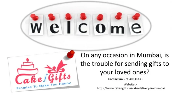What to give to your loved ones at any given time in Mumbai?