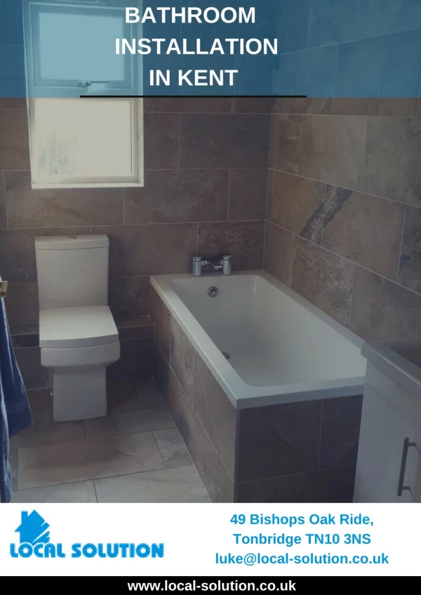 Bathroom Intstallation in Kent- Local Solution