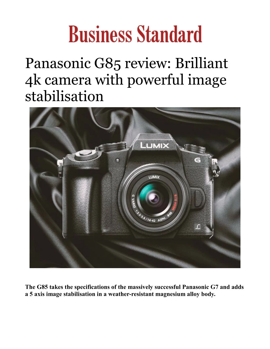 panasonic g85 review brilliant 4k camera with