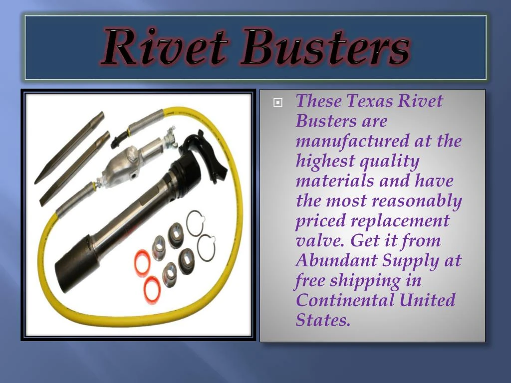 rivet busters
