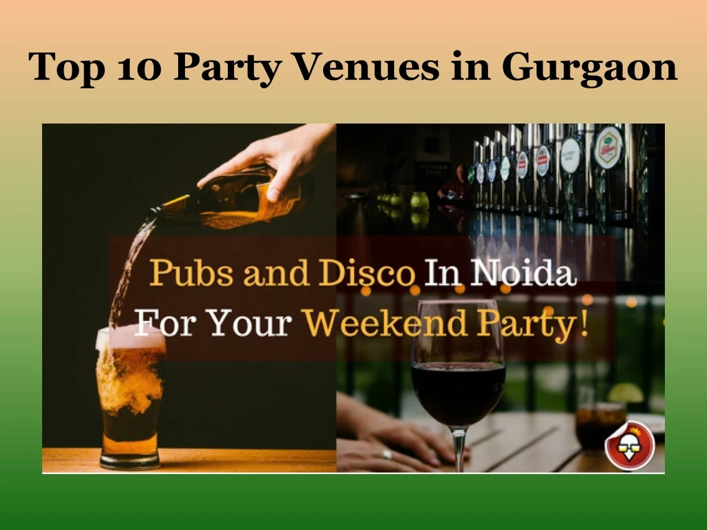 top 10 party venues in gurgaon