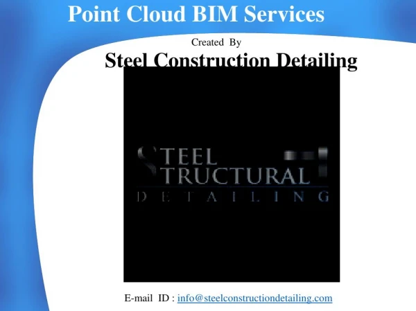 Point CLoud BIM Services - Steel Construction Detailing