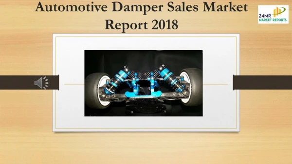 Automotive Damper Sales Market Report 2018