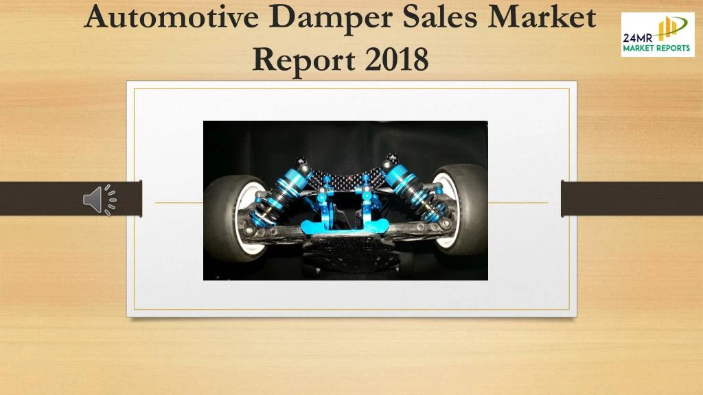 automotive damper sales market report 2018