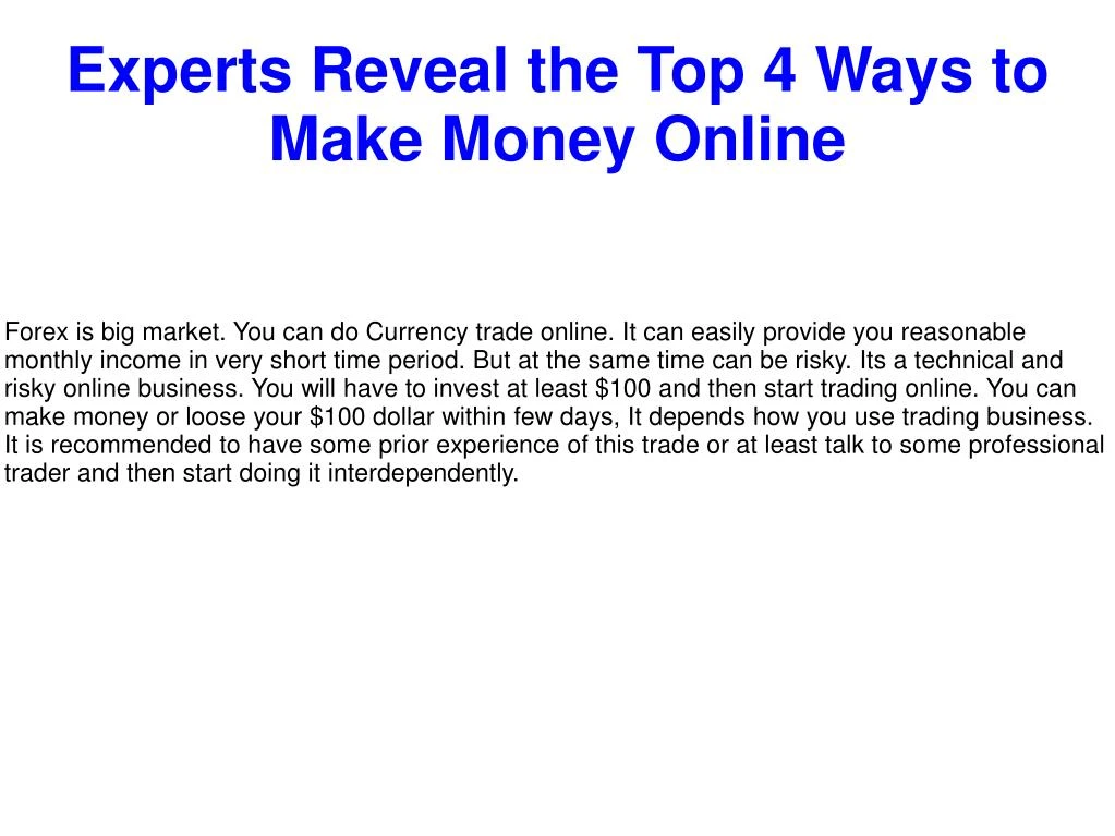 experts reveal the top 4 ways to make money online