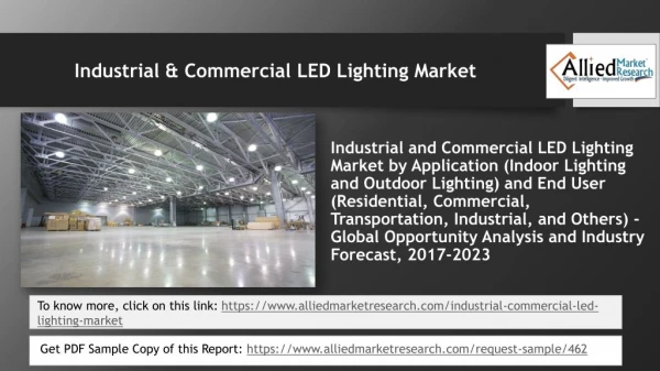 Industrial & Commercial LED Lighting market to reach $79.49 billion by 2023