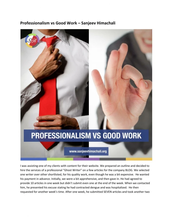 Professionalism vs Good Work – Sanjeev Himachali