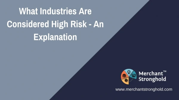 What Industries Are Considered High Risk - An Explanation