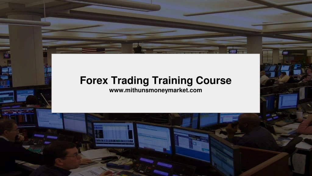forex trading training course