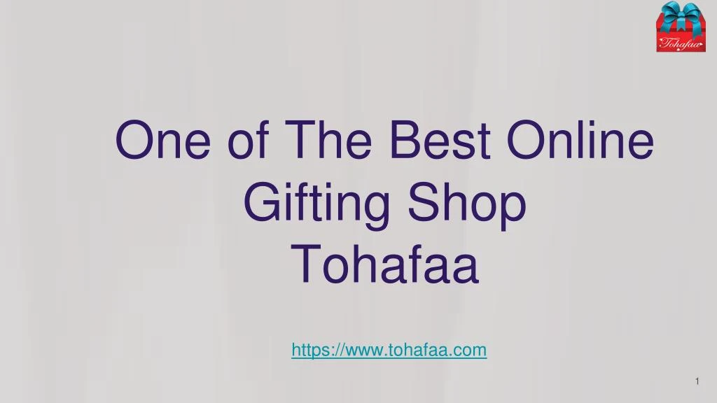 one of the best online gifting shop tohafaa