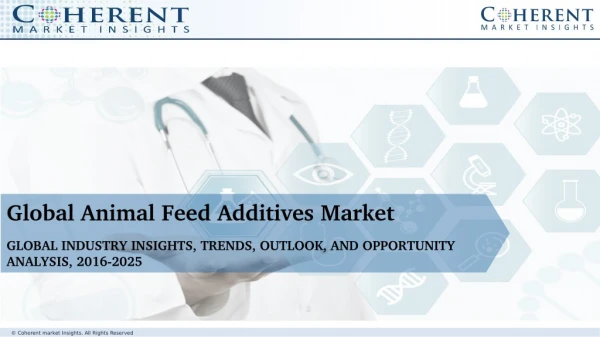 Global Animal Feed Additives Market to Surpass US$ 23.93 Billion by 2025