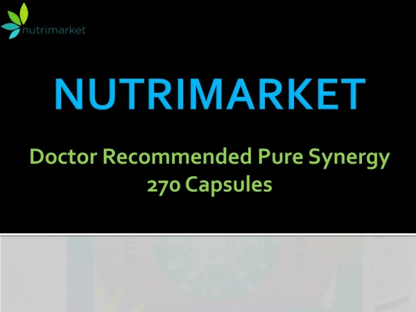 Doctor Recommended Pure Synergy 270 Capsules