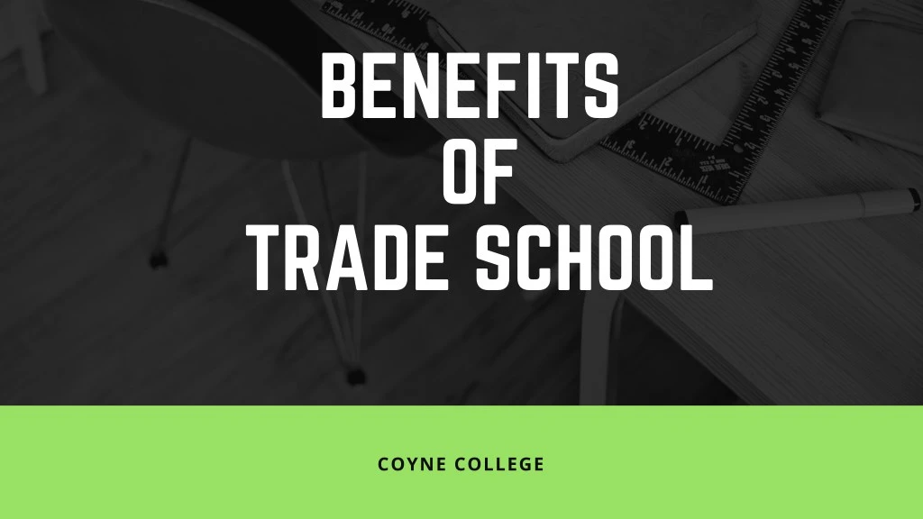 benefits of trade school