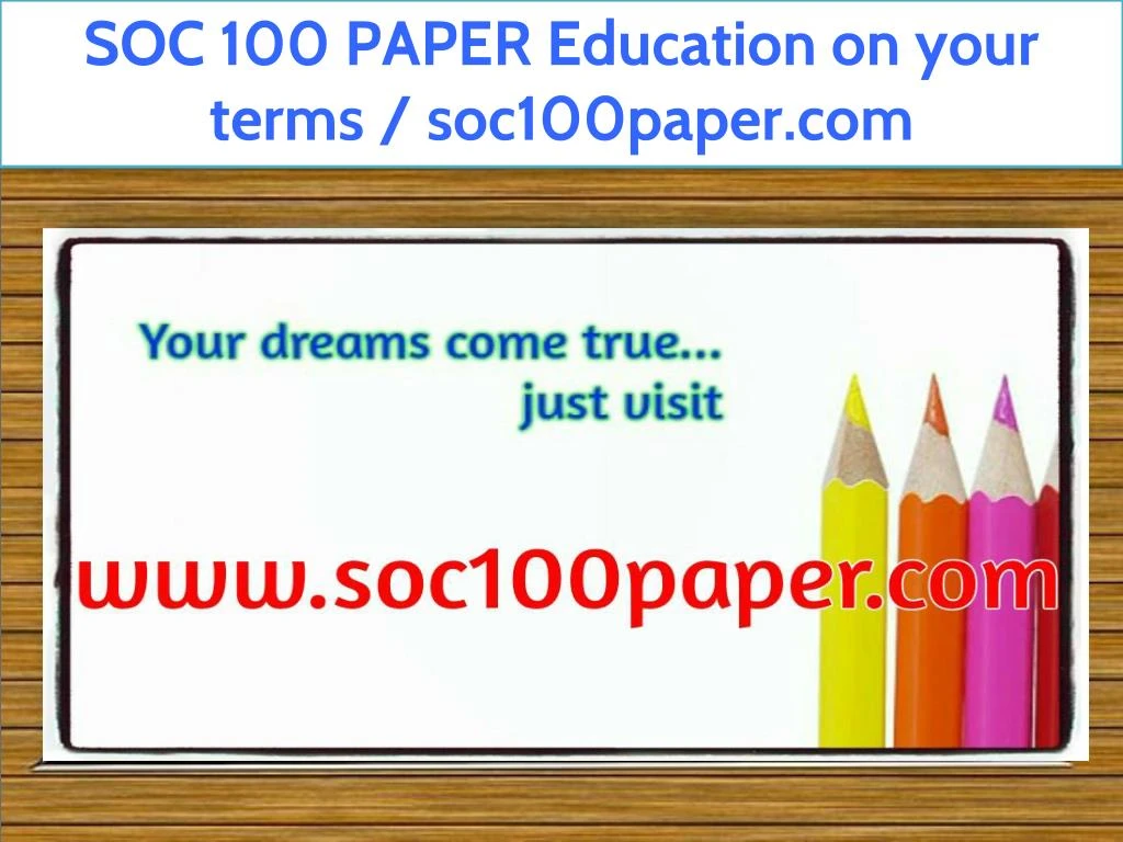 soc 100 paper education on your terms soc100paper