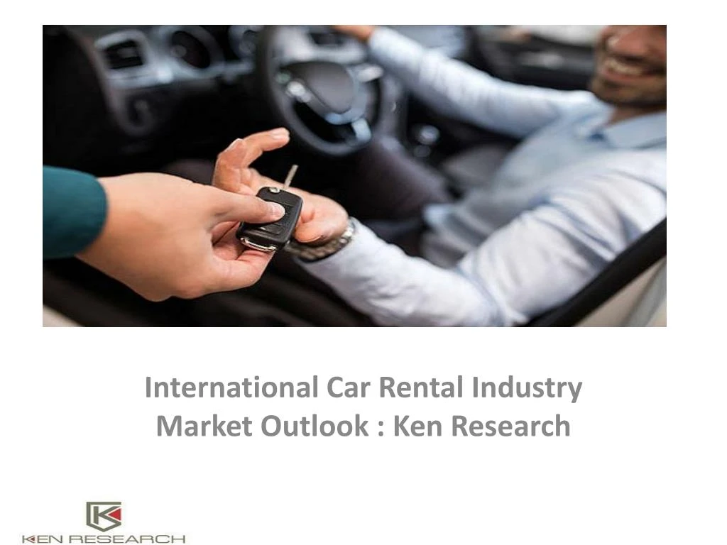 international car rental industry market outlook ken research