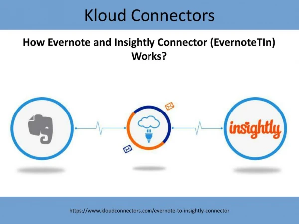 How Evernote and Insightly Connector Works?