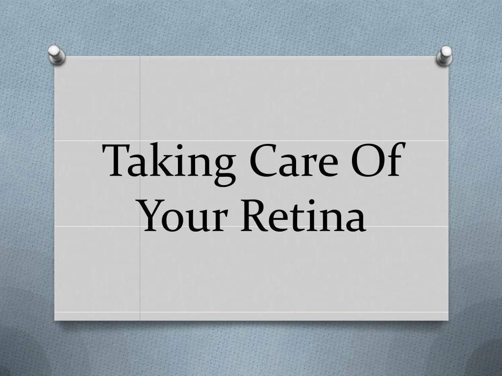 taking care of your retina