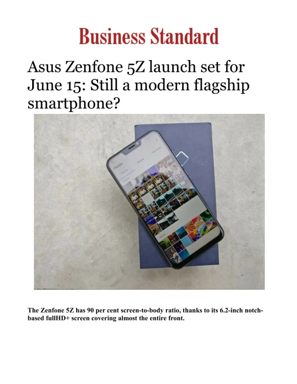 Asus Zenfone 5Z launch set for June 15: Still a modern flagship smartphone?
