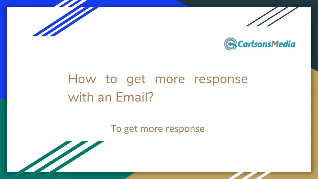 how to get more response with an email