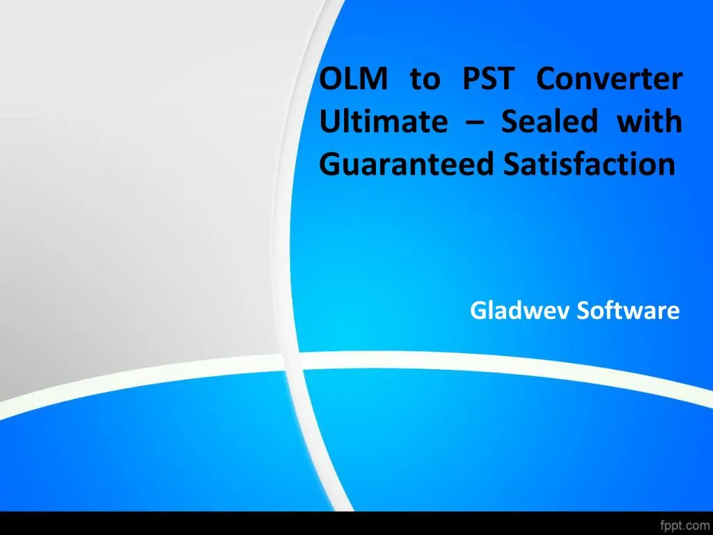 olm to pst converter ultimate sealed with guaranteed satisfaction