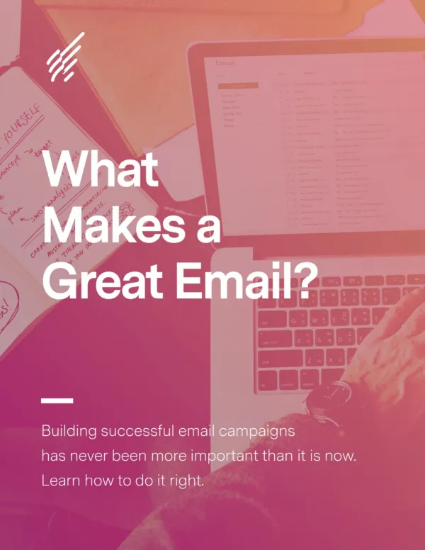 What Makes a Great Email
