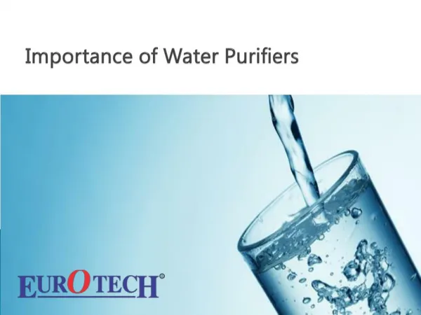 Why it is important to Purify Water?