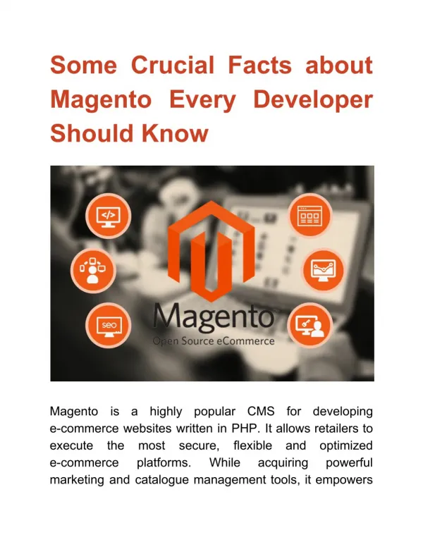 Some Crucial Facts about Magento Every Developer Should Know