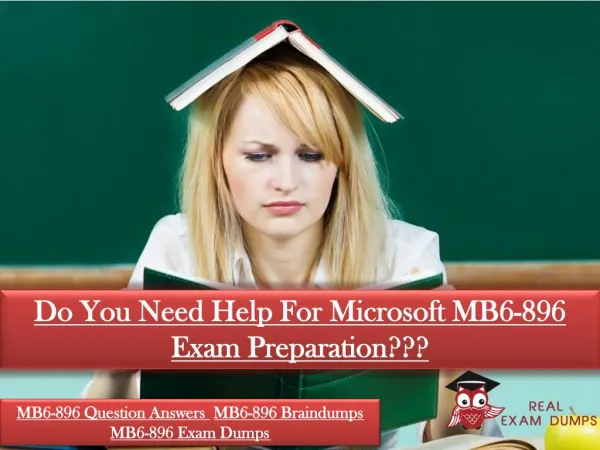 Buy Microsoft MB6-896 Real Exam Dumps - 2018 MB6-896 Braindumps Realexamdumps.com