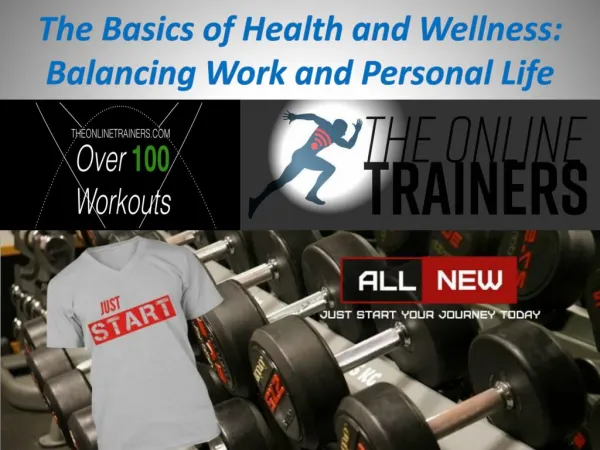 The Basics of Health and Wellness: Balancing Work and Personal Life