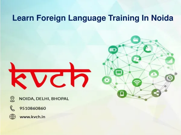 Foreign Language training course in noida @ KVCH
