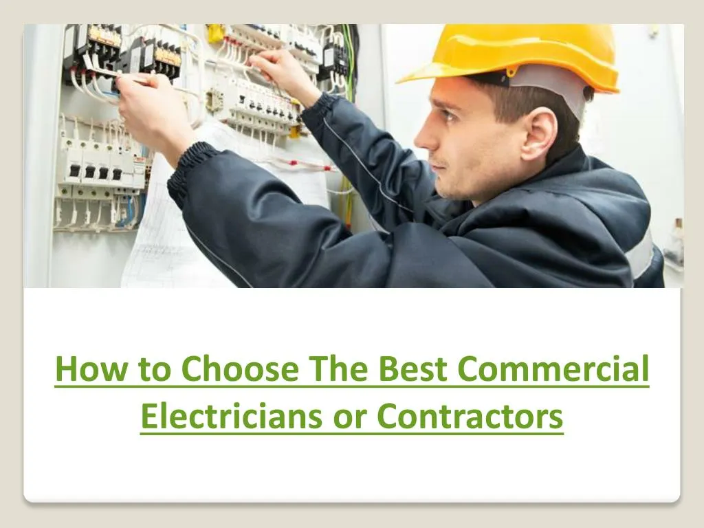 how to choose the best commercial electricians