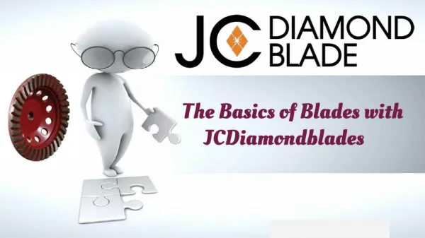The Basics of Blades with JCDiamondblades