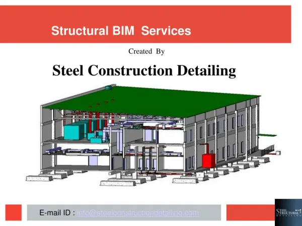 Structural BIM Services - Steel construction detailing