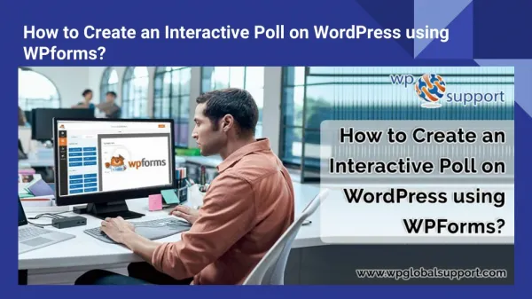 How to Create an Interactive Poll on WordPress using WPForms?