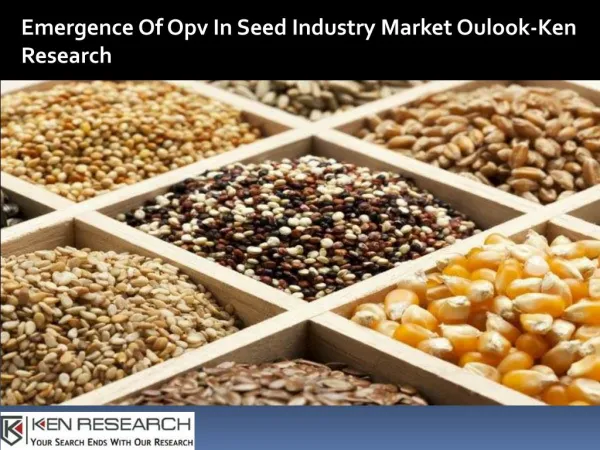 Seed Market Research Reports, Seed Industry Analysis