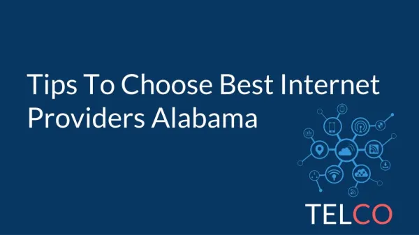 Tips To Choose Best Internet Providers in Alabama