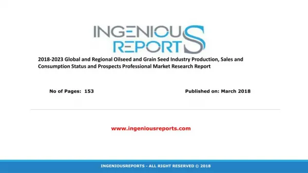 Global and Regional Oilseed and Grain Seed Industry Analysis