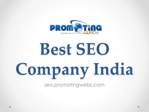 Best SEO Company India - seo.promotingwebs.com