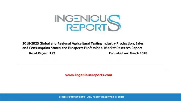 Detailed Market Analysis Report for AGRICULTURE TESTING by IngeniousReports