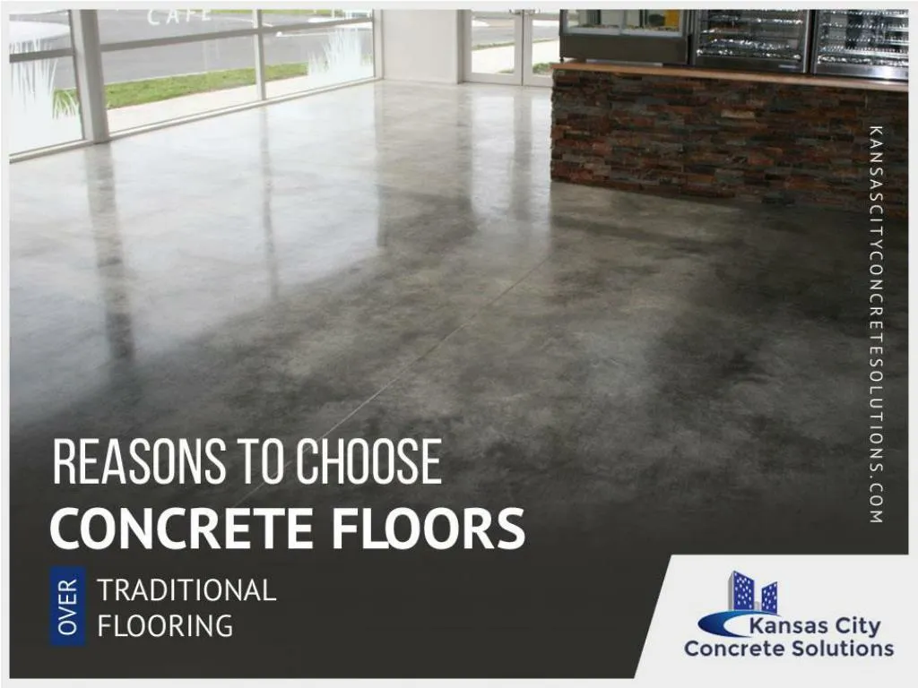 reasons to choose concrete floors over traditional flooring
