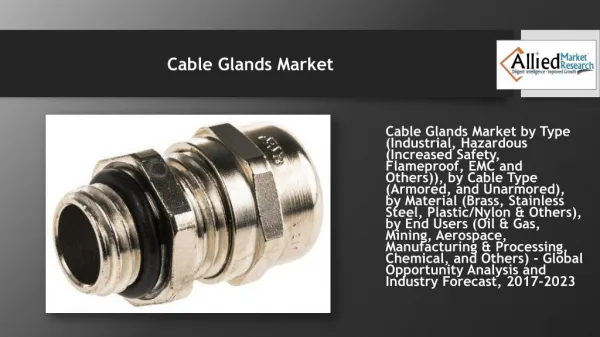 Cable Glands Market to Reach $2,513 Million Globally by 2023