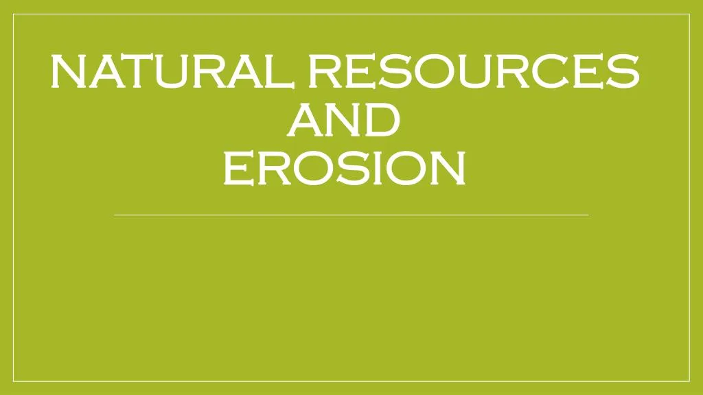 natural resources and erosion