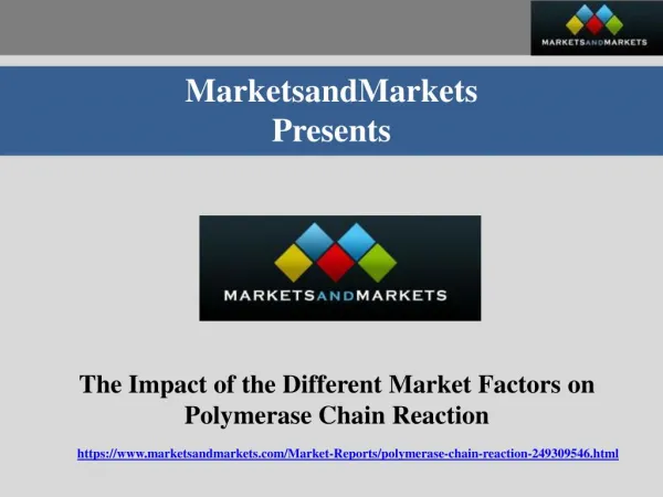 The impact of the different market factors on polymerase chain reaction