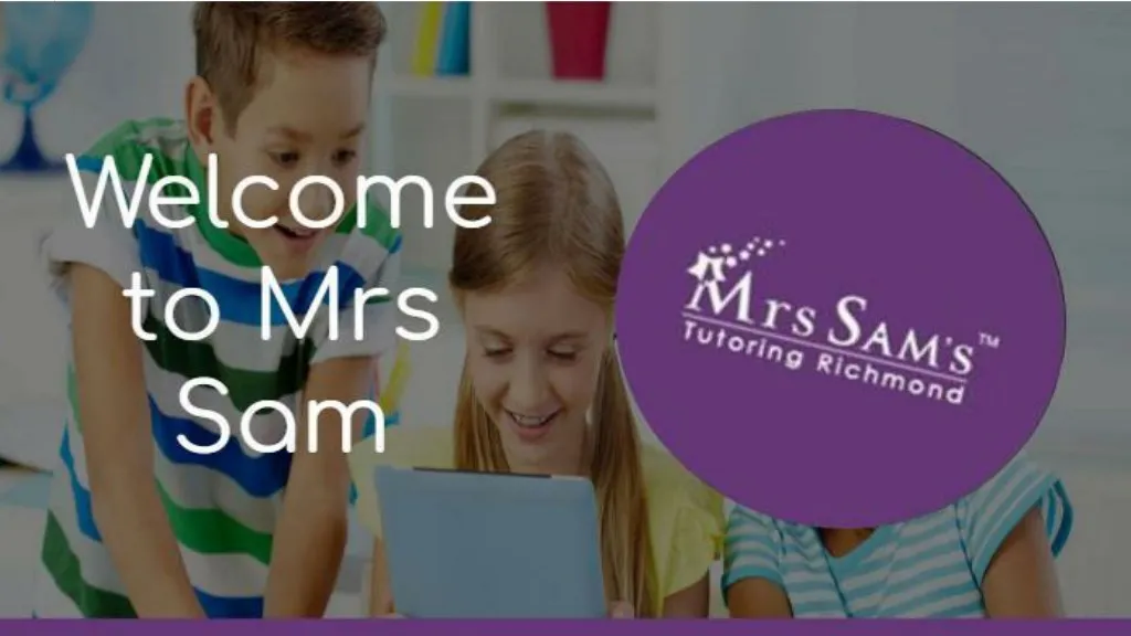 welcome to mrs sam