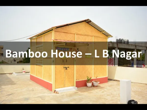 Bamboo House - L B Nagar (Hyd)